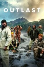Nonton Film Outlast (2023) WONGMOVIE