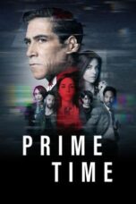 Nonton Film Prime Time (2023) WONGMOVIE