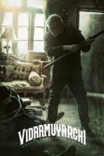Nonton Film Vidaamuyarchi (2024) WONGMOVIE