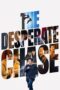 Nonton Film The Desperate Chase (2024) WONGMOVIE