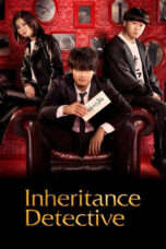 Nonton Film Inheritance Detective (2025) WONGMOVIE