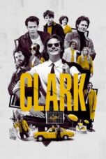 Nonton Film Clark (2022) WONGMOVIE