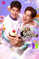 Nonton Film Sweet Tooth, Good Dentist (2025) WONGMOVIE
