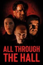 Nonton Film All Through the Hall (2022) WONGMOVIE
