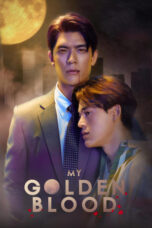 Nonton Film My Golden Blood (2025) WONGMOVIE