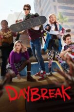 Nonton Film Daybreak (2019) WONGMOVIE