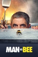 Nonton Film Man Vs Bee (2022) WONGMOVIE