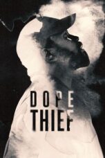 Nonton Film Dope Thief (2025) WONGMOVIE