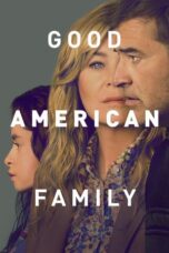 Nonton Film Good American Family (2025) WONGMOVIE
