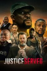 Nonton Film Justice Served (2022) WONGMOVIE