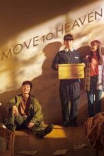 Nonton Film Move to Heaven (2021) WONGMOVIE