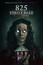 Nonton Film 825 Forest Road  (2025) WONGMOVIE