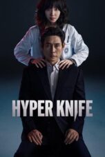 Nonton Film Hyper Knife (2025) WONGMOVIE
