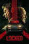 Nonton Film Locked (2025) WONGMOVIE Nonton Film Locked (2025) WONGMOVIE