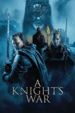 Nonton Film A Knight’s War (2025) WONGMOVIE