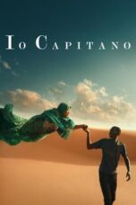 Nonton Film Io Capitano (2023) WONGMOVIE