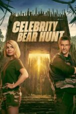 Nonton Film Celebrity Bear Hunt (2025) WONGMOVIE