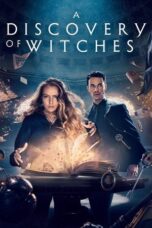 Nonton Film A Discovery of Witches Season 2 (2021) WONGMOVIE