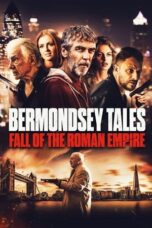 Nonton Film Bermondsey Tales: Fall of the Roman Empire (2024) WONGMOVIE