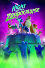 Nonton Film Night of the Zoopocalypse (2025) WONGMOVIE