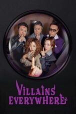 Nonton Film Villains Everywhere (2025) WONGMOVIE