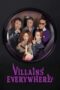 Nonton Film Villains Everywhere (2025) WONGMOVIE