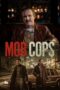 Nonton Film Mob Cops (2025) WONGMOVIE Nonton Film Mob Cops (2025) WONGMOVIE