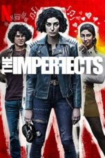 Nonton Film The Imperfects (2022) WONGMOVIE