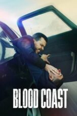 Nonton Film Blood Coast (2023) WONGMOVIE