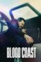 Nonton Film Blood Coast (2023) WONGMOVIE Nonton Film Blood Coast (2023) WONGMOVIE