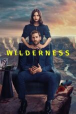 Nonton Film Wilderness (2023) WONGMOVIE