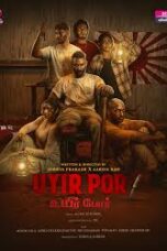Nonton Film Uyir Por (2025) WONGMOVIE