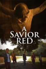 Nonton Film A Savior Red (2024) WONGMOVIE