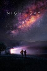 Nonton Film Night Sky (2022) WONGMOVIE