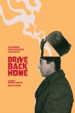 Nonton Film Drive Back Home (2024) WONGMOVIE