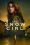 Nonton Film The Snow Girl (2023) WONGMOVIE