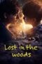 Nonton Film Lost in the Woods (2025) WONGMOVIE Nonton Film Lost in the Woods (2025) WONGMOVIE
