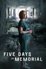 Nonton Film Five Days at Memorial (2022) WONGMOVIE