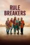 Nonton Film Rule Breakers (2025) WONGMOVIE Nonton Film Rule Breakers (2025) WONGMOVIE
