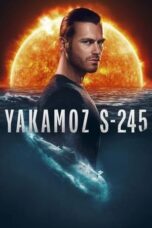 Nonton Film Yakamoz S-245 (2022) WONGMOVIE