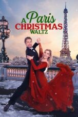 Nonton Film Paris Christmas Waltz (2023) WONGMOVIE