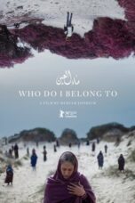 Nonton Film Who Do I Belong To (2024) WONGMOVIE