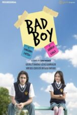 Nonton Film Bad Boy (2023) WONGMOVIE