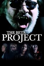 Nonton Film The Beta Project (2025) WONGMOVIE
