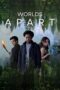 Nonton Film Worlds Apart (2025) WONGMOVIE Nonton Film Worlds Apart (2025) WONGMOVIE