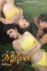 Nonton Film Ang Pamumukadkad Ni Mirasol (2025) WONGMOVIE