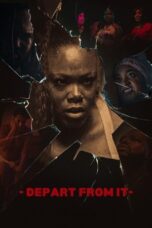 Nonton Film Depart from It (2025) WONGMOVIE