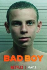 Nonton Film Bad Boy  (2024) WONGMOVIE