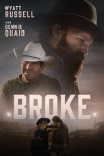 Nonton Film Broke (2025) WONGMOVIE