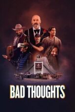 Nonton Film Bad Thoughts  (2025) WONGMOVIE